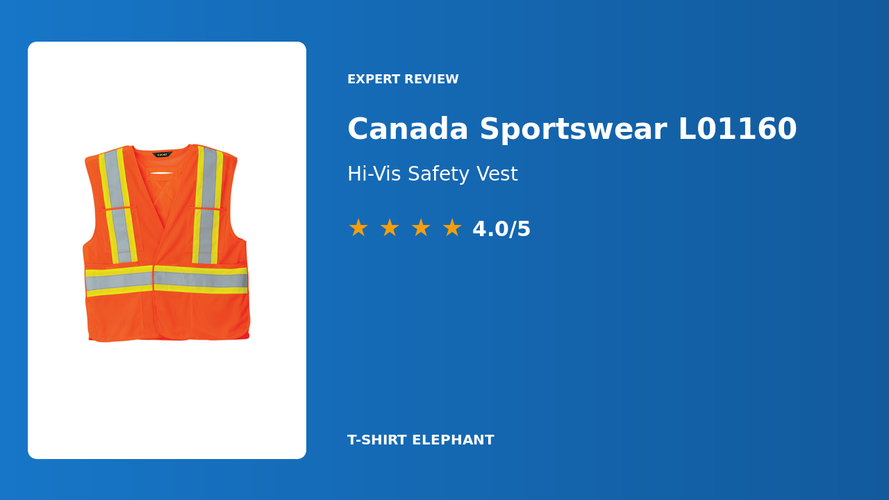 Canada Sportswear L01160 Hi-Vis Safety Vest Review