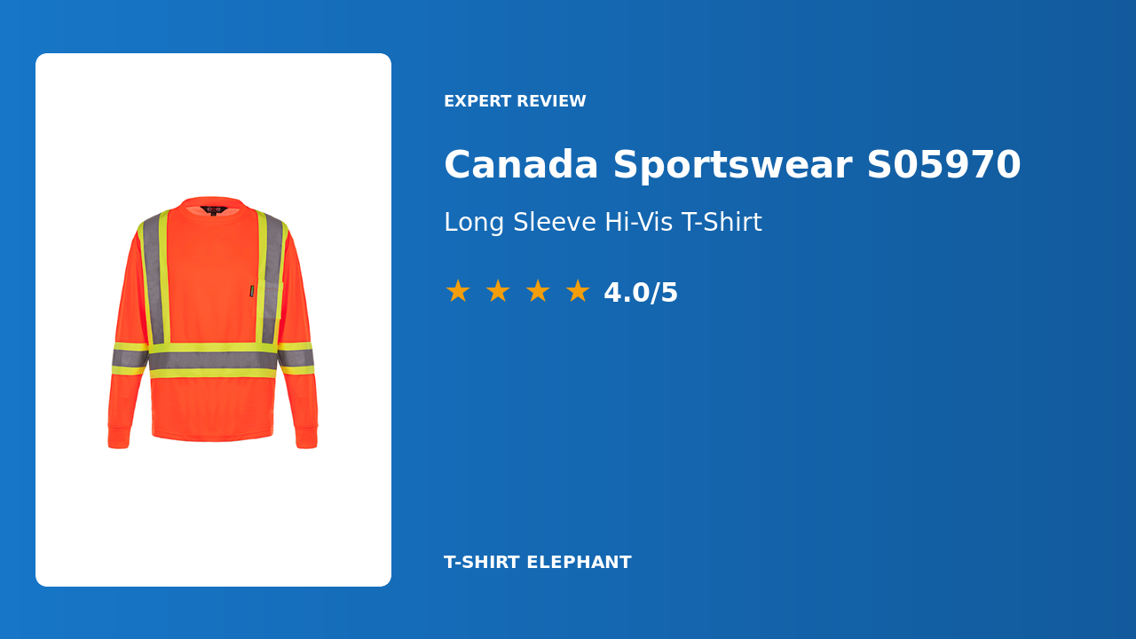Canada Sportswear S05970 Long Sleeve Hi-Vis T-Shirt Review