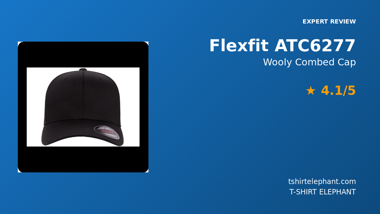 Flexfit ATC6277 Wooly Combed Cap Review