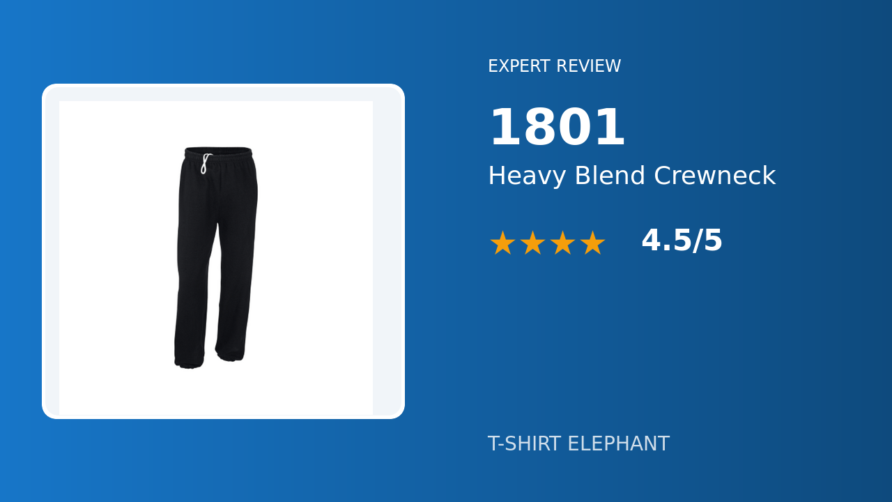Gildan 1801 Heavy Blend Crewneck Sweatshirt Review