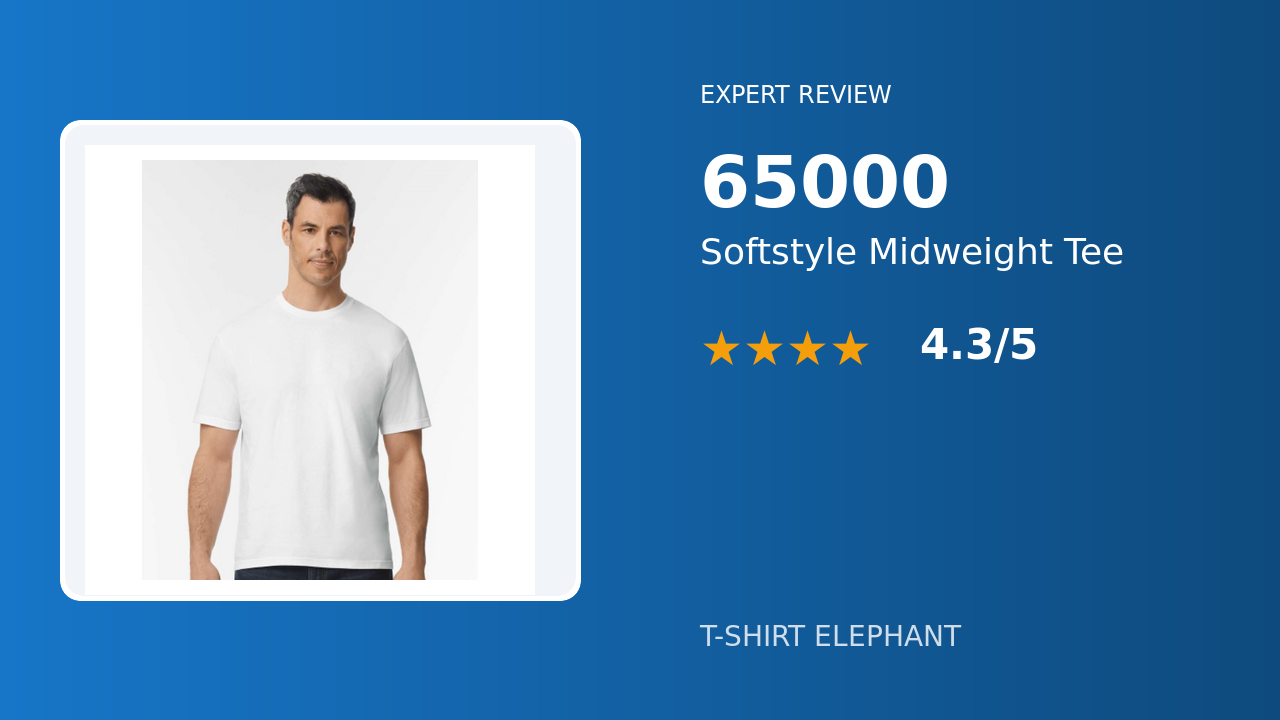 Gildan 65000 Softstyle Midweight T-Shirt Review