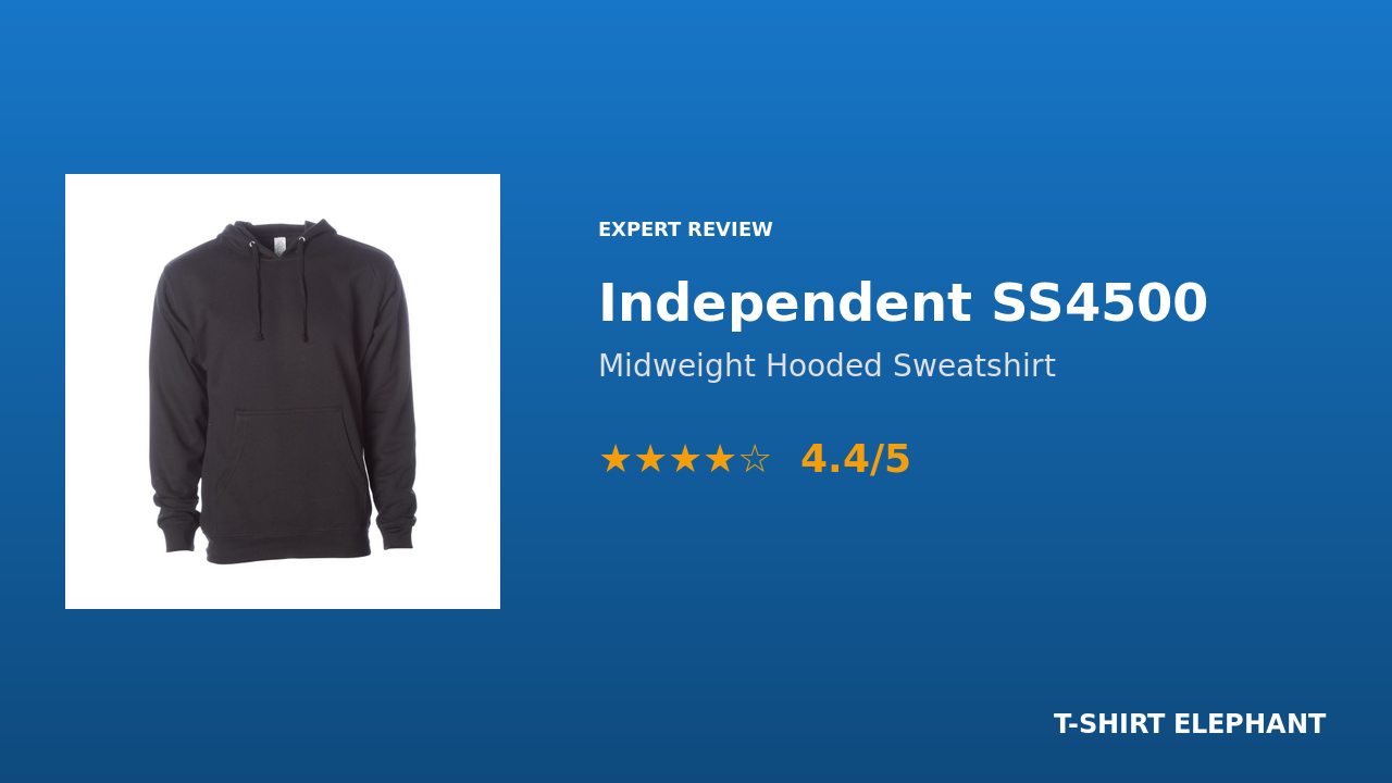 Independent Trading Co. SS4500 Midweight Hooded Sweatshirt Review