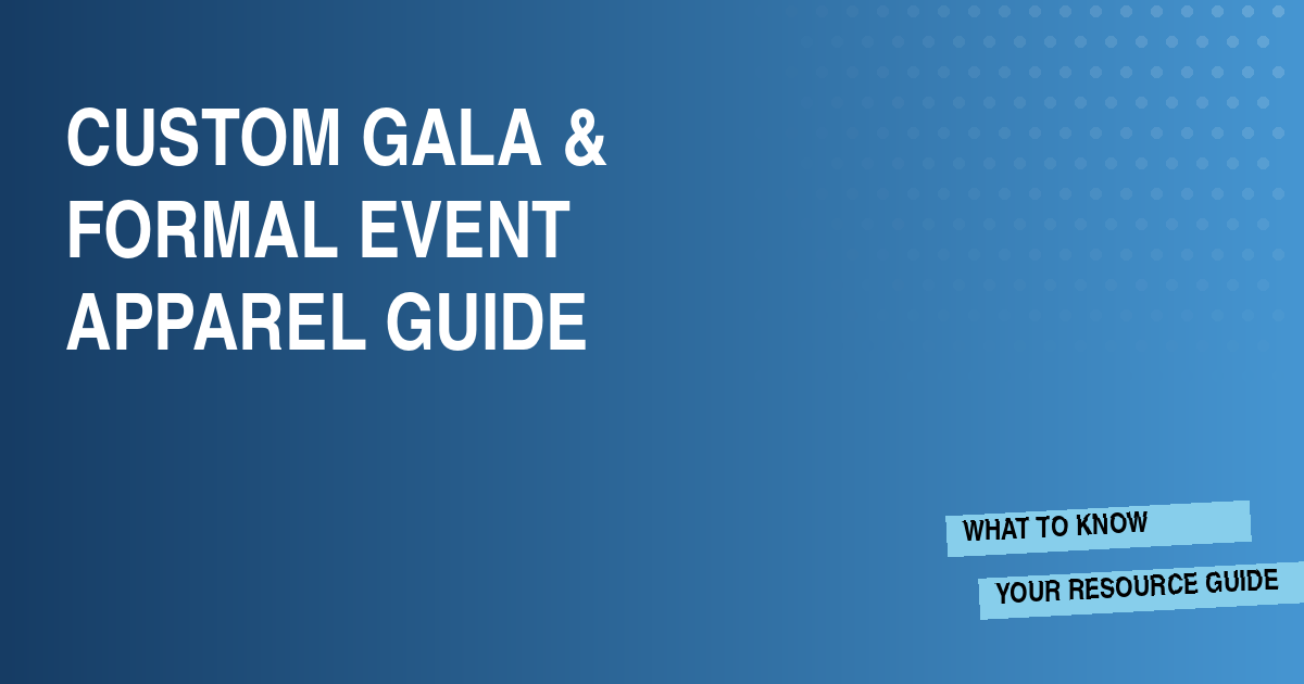 Custom Gala and Formal Event Apparel Guide