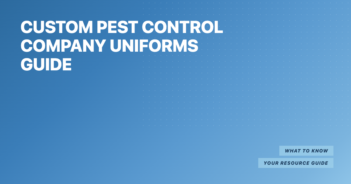 Custom Pest Control Company Uniforms Guide